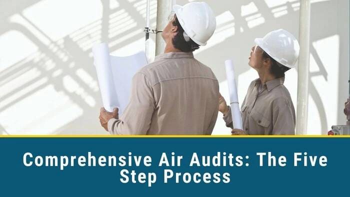 Comprehensive Compressed Air Assessments: The 5-Step Process